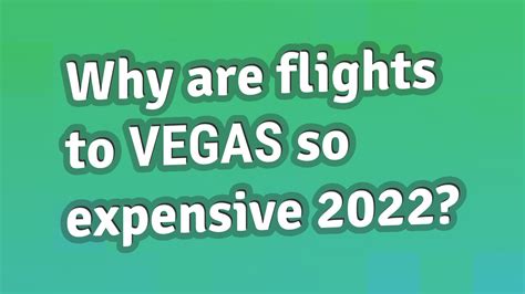 why are flights to vegas so expensive